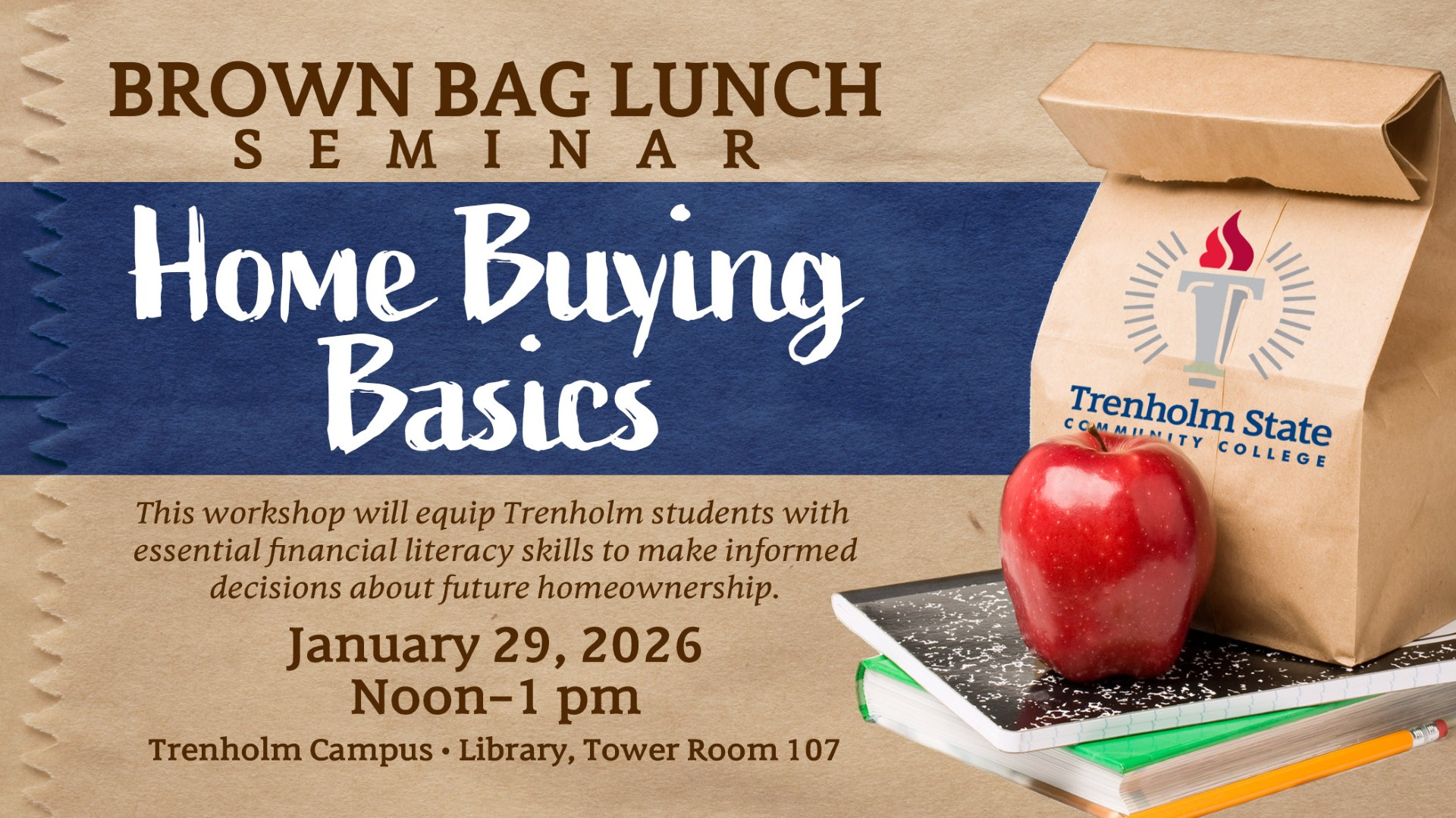 Brown Bag Lunch Series Advertisement for Home Buying Basics